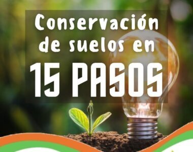 #ConservaciónDelSueloEn15Pasos