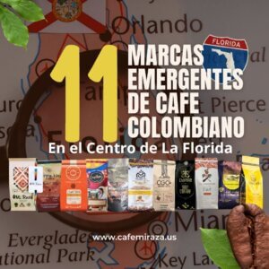MiRazaCoffee-ColombiaCoffeeAliance.-ColombianCoffeeFlorida.